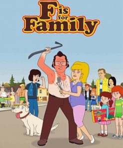 F Is For Family Animation Poster paint by number