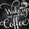 Wake Up And Smell The Coffee Quote paint by number